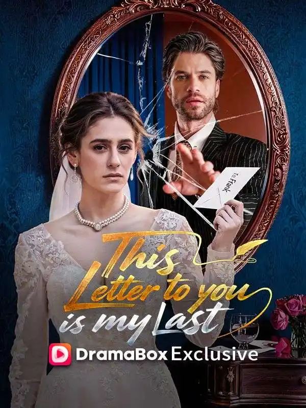 This Letter To You Is My Last